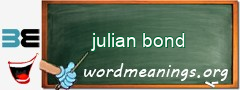 WordMeaning blackboard for julian bond